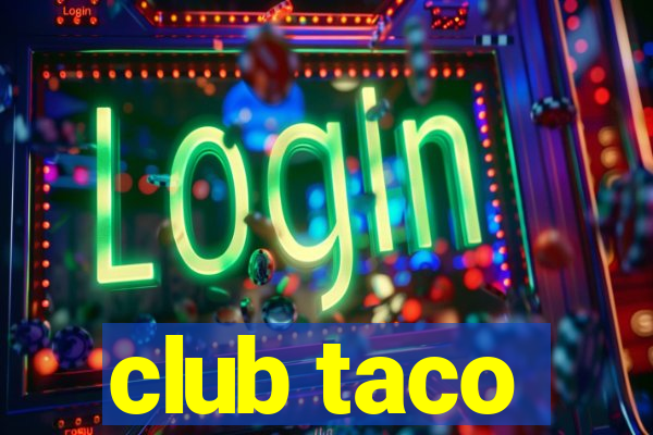 club taco